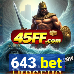 643 bet